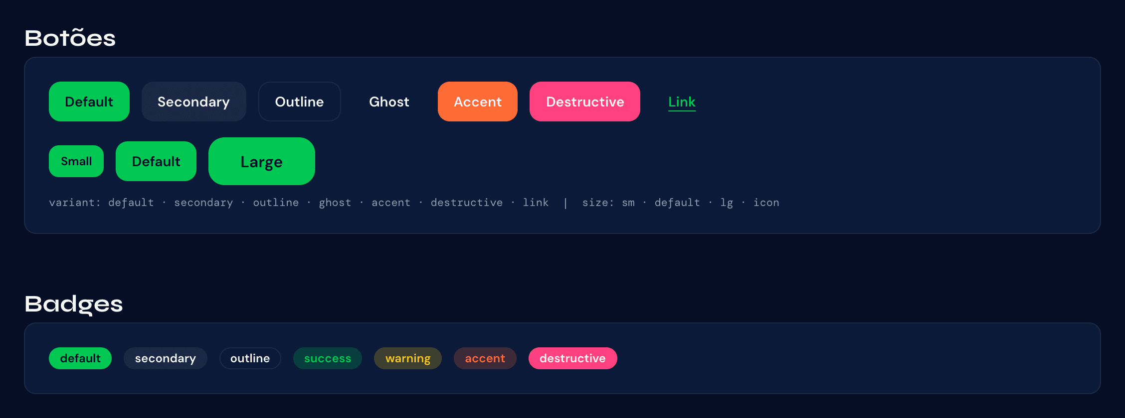 Components: buttons and badges, with variants and sizes.